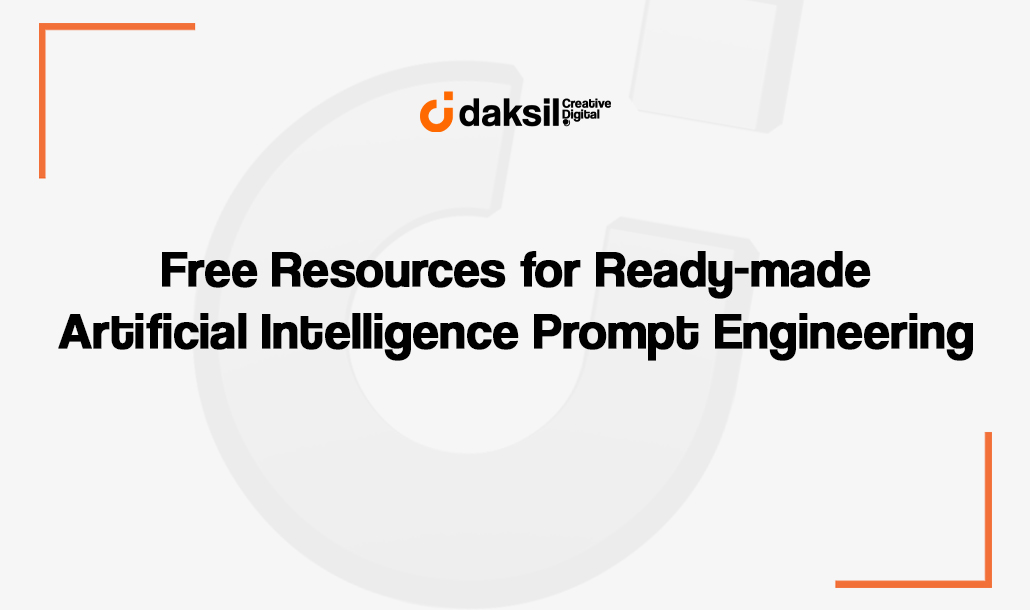 Free Resources for Ready-made Artificial Intelligence Prompt Engineering